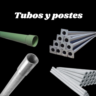 Tubos y postes